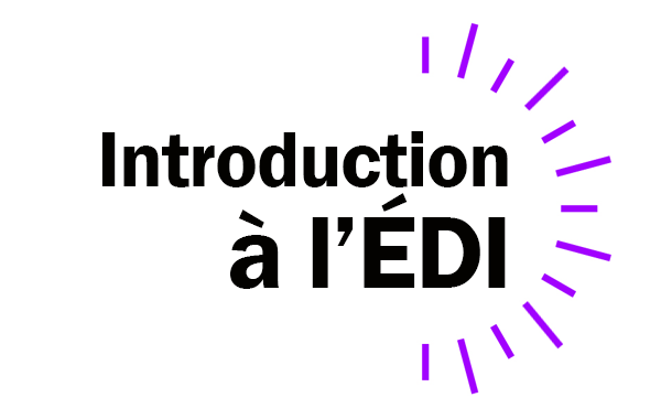 Introduction à l’ÉDI