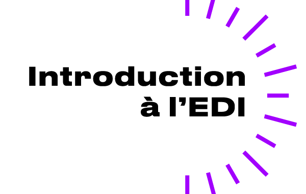 Introduction à l’ÉDI